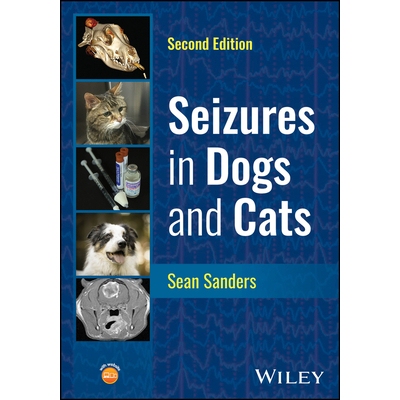 预订 Seizures in Dogs and Cats, Second Edition 狗和猫的癫痫: 9781394245611