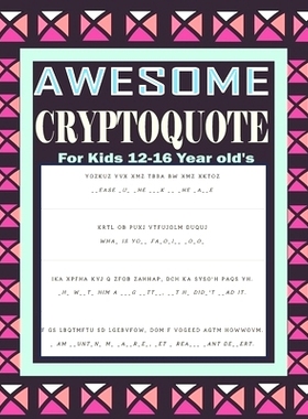预订 Awesome Cryptoquote For Kids 12-16 Year old’s: Large Print Interesting Cryptoquips Puzzle Book: 9798322133360