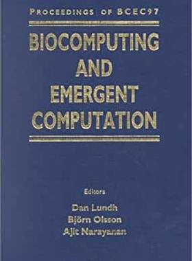 【预订】BIOCOMPUTING AND EMERGENT COMPUTATION - PROCEEDINGS OF BCEC97