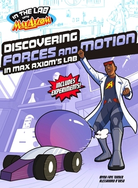 预订 Discovering Forces and Motion in Max Axiom’s Lab: 9781669067023