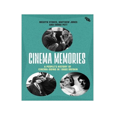 [预订]Cinema Memories: A People’s History of Cinema-Going in 1960s Britain 9781911239895