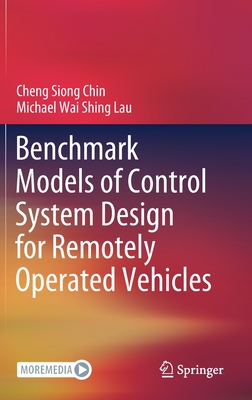 【预订】Benchmark Models of Control System Design for Remotely Operated Vehicles