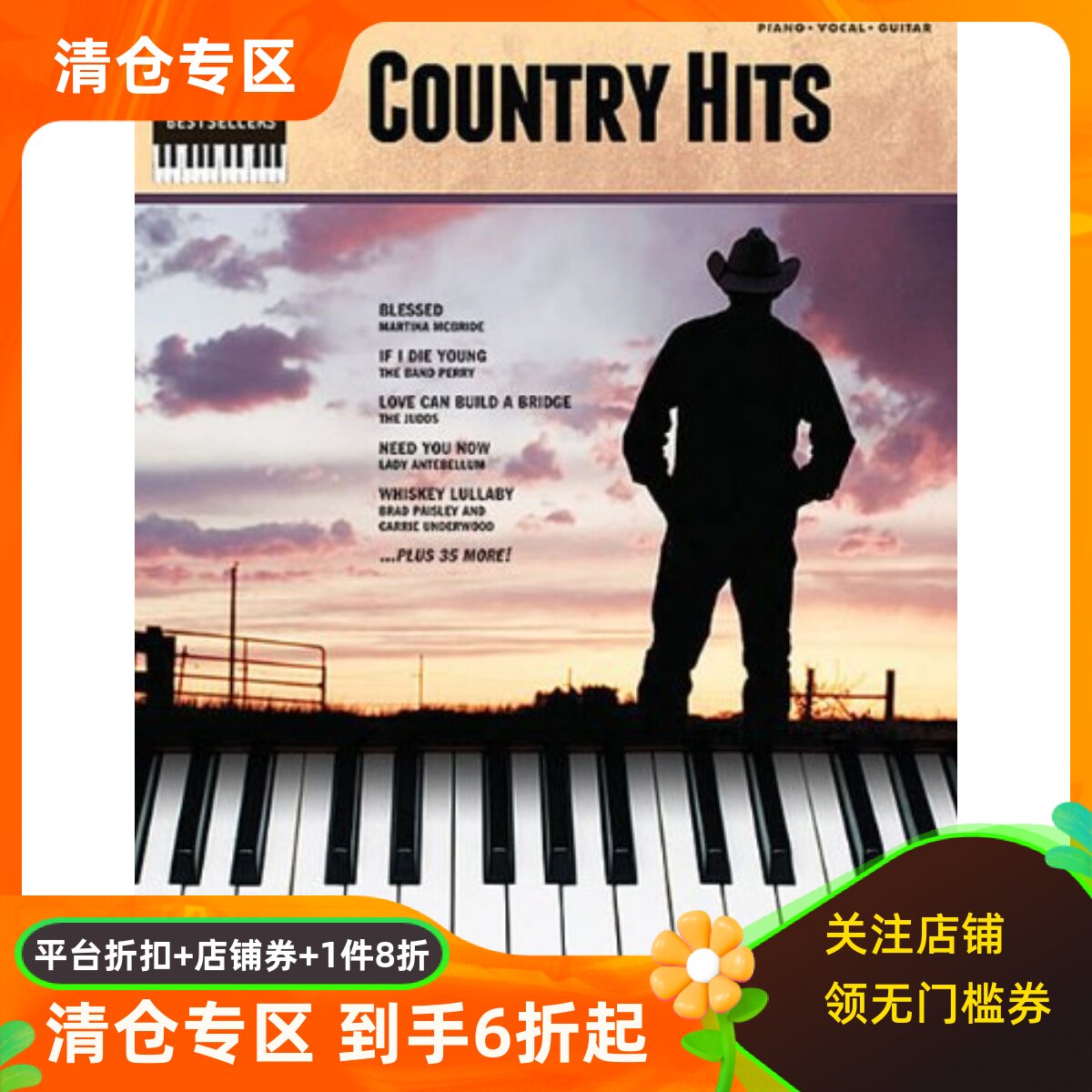 英文原版 乡村音乐精选集 40首经典乐谱 钢琴/声乐/吉他 Country Hits: 40 Sheet Music Bestsellers Series