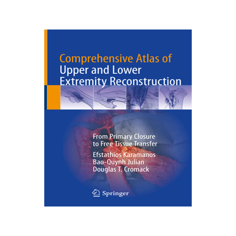 预订 Comprehensive Atlas of Upper and Lower Extremity Reconstruction
