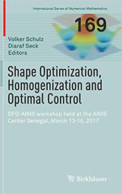 【预售】Shape Optimization, Homogenization and Optimal Control