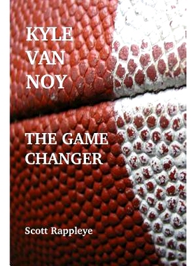 预订 Kyle Van Noy: The Game Changer: 9781500153724