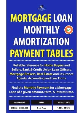 预订 Mortgage Loan Monthly Amortization Payment Tables: Easy to Use Reference for Home Buyers and Sellers, Mortgage Brok
