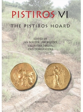 预订 Pistiros VI: The Pistiros Hoard 古希腊的Pistiros城 6: 9788024633015