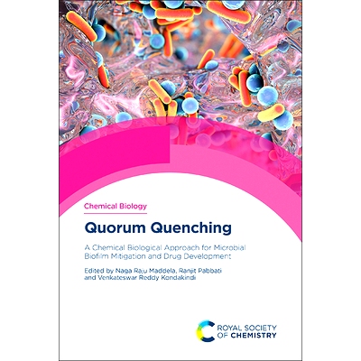 预订 Quorum Quenching: A Chemical Biological Approach for Microbial Biofilm Mitigation and Drug Development