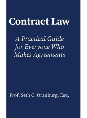 预订 Contract Law: A Practical Guide for Everyone Who Makes Agreements: 9781300184553