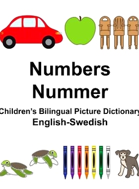 预订 English-Swedish Numbers/Nummer Children’s Bilingual Picture Dictionary: 9781981672479