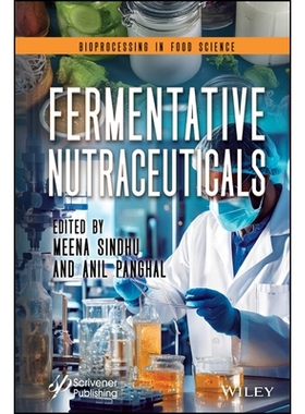 预订 Fermentative Nutraceuticals 发酵营养物质: 9781119775638