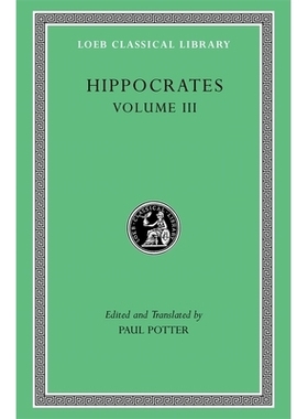 预订 Hippocrates, Volume III: Wounds in the Head. In the Surgery. Fractures. Joints. Instruments of Reduction: 978067499