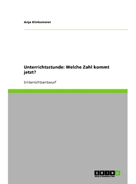 预订 Unterrichtsstunde: Welche Zahl kommt jetzt?: 9783640736850