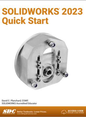[预订]SOLIDWORKS 2023 Quick Start 9781630575601