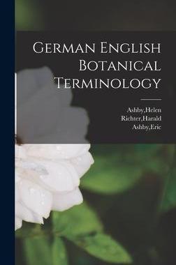 [预订]German English Botanical Terminology 9781014260345