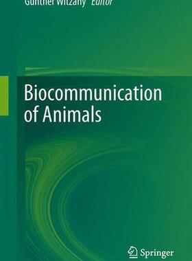 【预订】Biocommunication of Animals