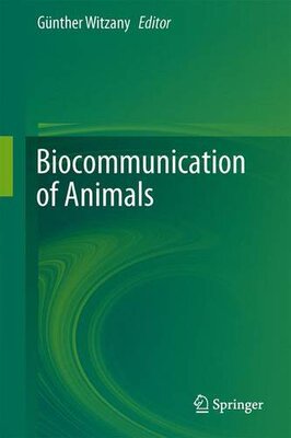 【预订】Biocommunication of Animals