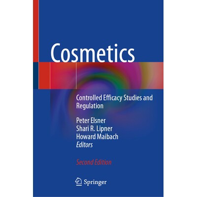 预订 Cosmetics Controlled Efficacy Studies and Regulation 化妆品:功效控制研究与监管 第2版 9783032146434