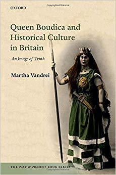 【预售】Queen Boudica and Historical Culture in Britain