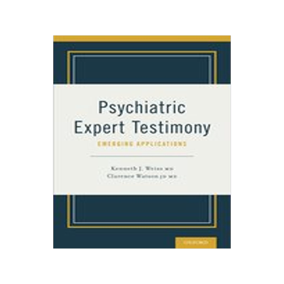 [预订]Psychiatric Expert Testimony: Emerging Applications 9780199346592