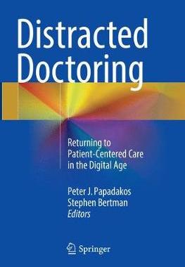 预订 Distracted Doctoring