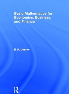 【预订】Basic Mathematics for Economics, Business and Finance