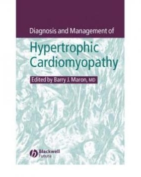 预订 Diagnosis And Management Of Hypertrophic Cardiomyopathy 肥厚型心肌病的诊断与处理: 9781405117326