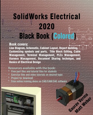 【预订】SolidWorks Electrical 2020 Black Book (Colored)