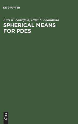 【预订】Spherical Means for PDEs 9783110460568