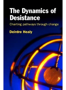 预订 The Dynamics of Desistance: Charting Pathways Through Change 中止的动力学：更改图表通路: 9780415628051