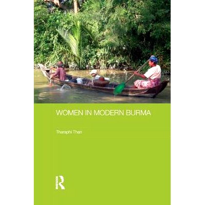 预订 Women in Modern Burma 现代缅甸的妇女: 9781138687332