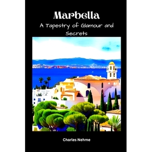 预订 Marbella: A Tapestry of Glamour and Secrets: 9798397381734