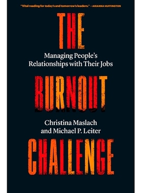 预订 The Burnout Challenge: Managing People’s Relationships with Their Jobs: 9780674297272