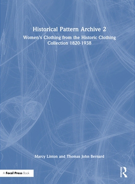 预订 Historical Pattern Archive 2: Women’s Clothing from the Historic Clothing Collection 1820-1938 历史款式档案2：历史