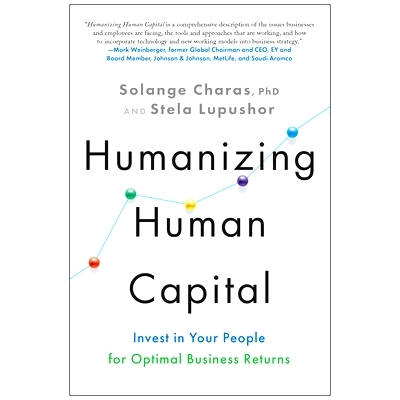 预订 Humanizing Human Capital: Invest in Your People for Optimal Business Returns: 9781637741801