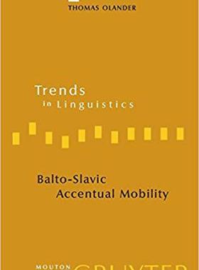 【预订】Balto-Slavic Accentual Mobility 9783110203974