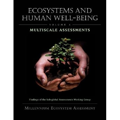 预订 Ecosystems and Human Well-Being: Multiscale Assessments: Findings of the Sub-Global Assessments Working Group: 9781