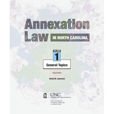 预订 Annexation Law in North Carolina, Volume 1: General Topics: 9781560115557