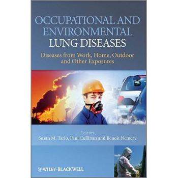 【预订】Occupational and Environmental Lung Diseases - Diseases from Work, Home, Outdoor and Other Exposures