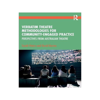 [预订]Verbatim Theatre Methodologies for Community Engaged Practice 9780367726393