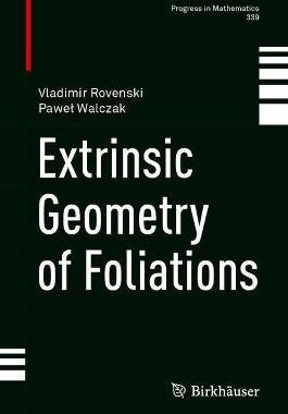 【预订】Extrinsic Geometry of Foliations