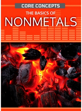 预订 The Basics of Nonmetals: 9781499476828