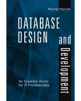 预订 Database Design and Development: An Essential Guide for It Professionals 数据库设计与开发: 9780471218777