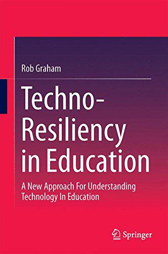 【预订】Techno-Resiliency in Education