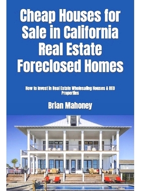 预订 Cheap Houses for Sale in California Real Estate Foreclosed Homes: How to Invest in Real Estate Wholesaling Houses &