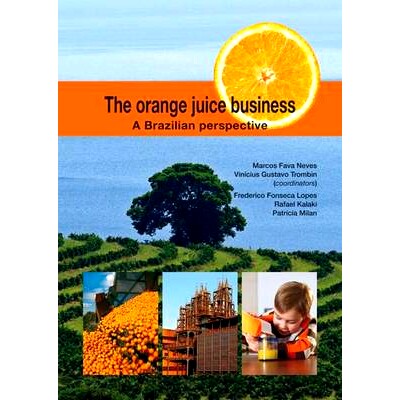 预订 The orange juice business: A Brazilian perspective 橙汁产业：巴西视角: 9789086861811