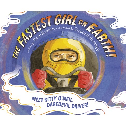 预订 The Fastest Girl on Earth!: Meet Kitty O’Neil, Daredevil Driver!: 9780593125717