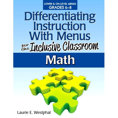 预订 Differentiating Instruction With Menus for the Inclusive Classroom: Math (Grades 6-8) 全纳课堂菜单的差异化教学: 978