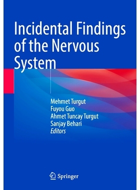 预订 Incidental Findings of the Nervous System 神经系统的偶然发现: 9783031425974